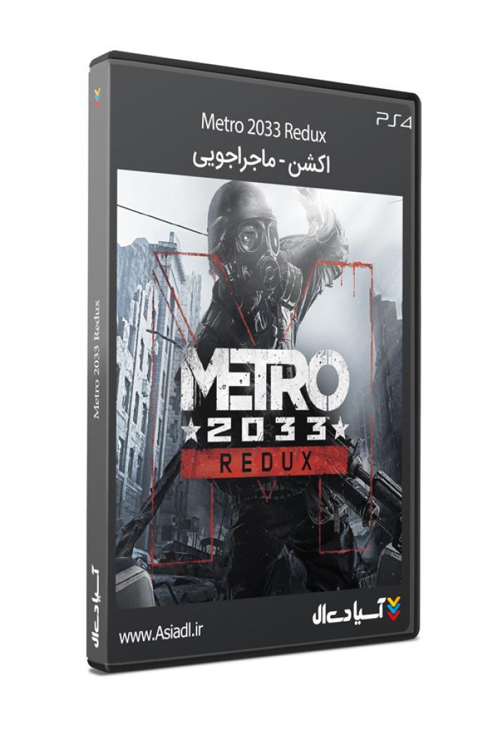 دانلود بازی Metro 2033 Redux برای PS4