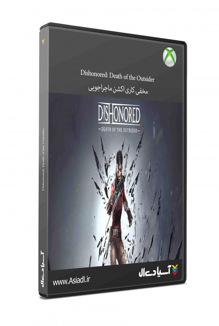 دانلود بازی Dishonored Death of the Outsider برای Xbox One