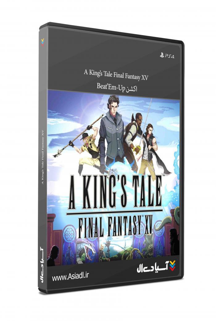 دانلود بازی A Kings Tale Final Fantasy XV for PS4 برای PS4