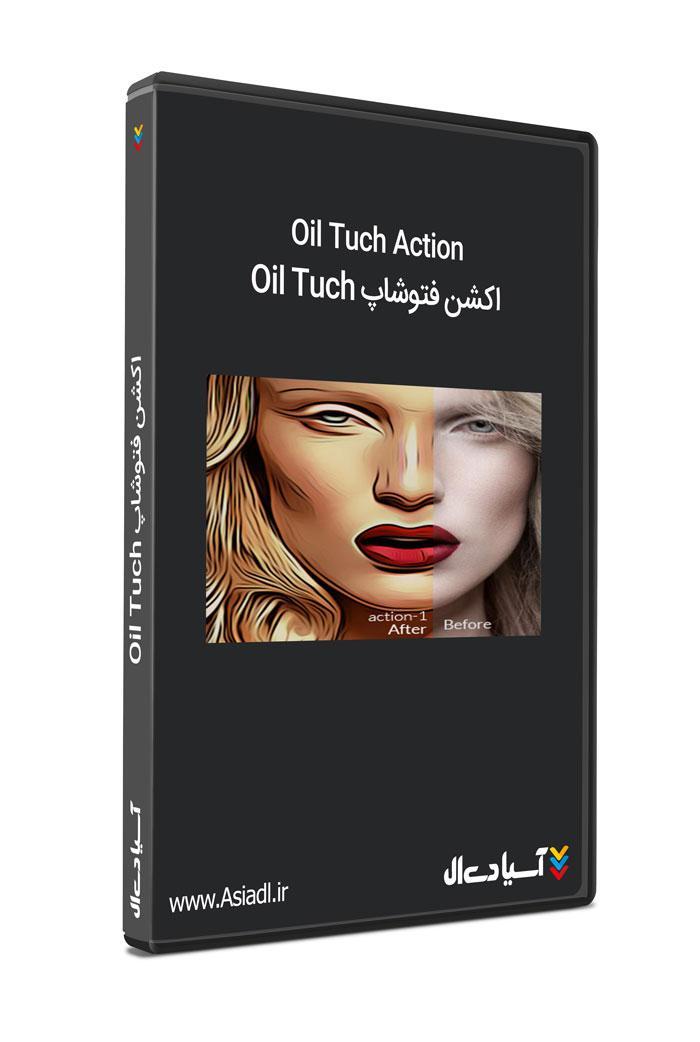  #id# اکشن فتوشاپ Oil Tuch7043